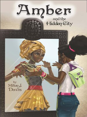 cover image of Amber and the Hidden City